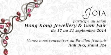 HONG KONG JEWELLERY & GEM FAIR : 17-21 Septembre 2014